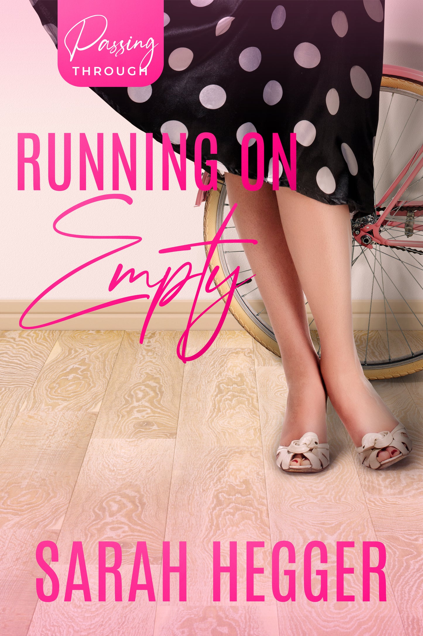 Running On Empty (Passing Through #4)