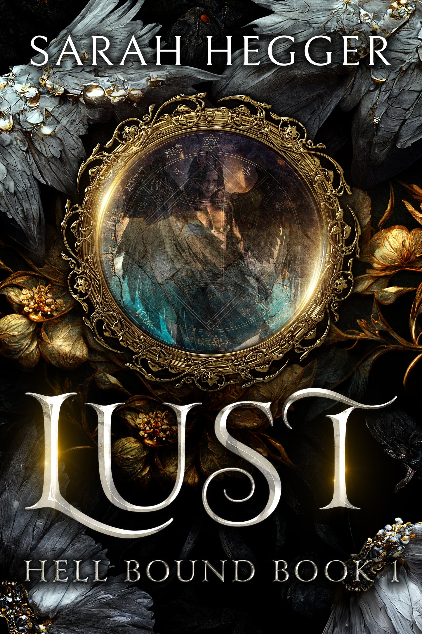 Lust (Hell Bound #1)