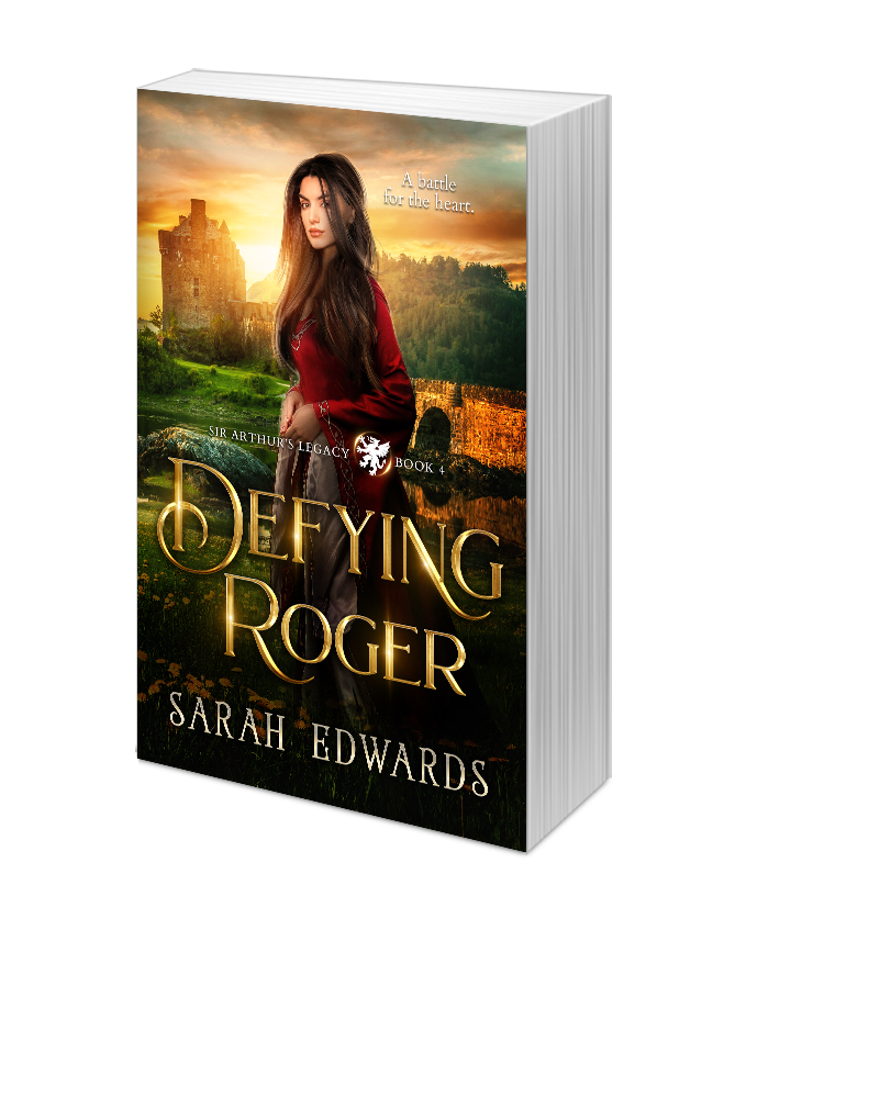 Defying Roger (Sir Arthur's Legacy #4)