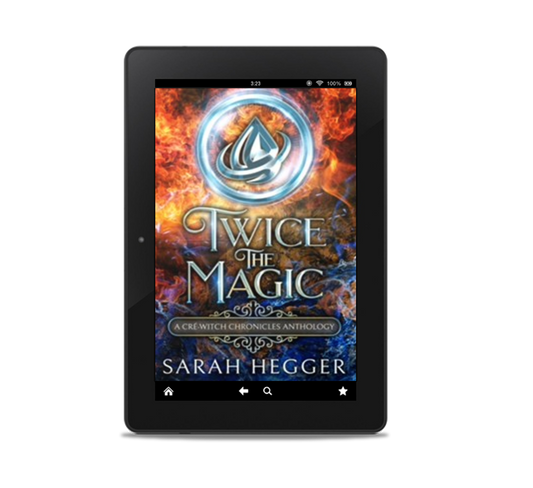 Twice The Magic (Cré-Witch Chronicles Prequel + Book #1)