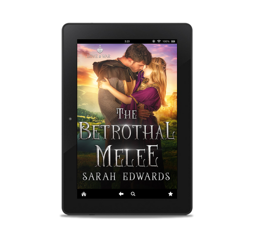 The Betrothal Melee (Love & War #1)